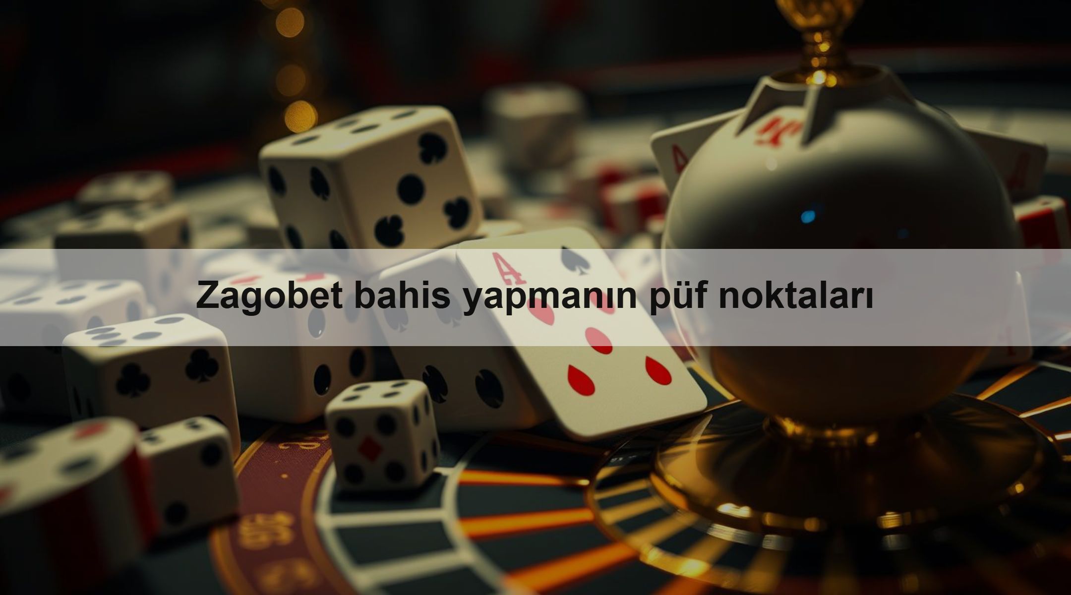 Zagobet bahis yapmanın püf noktaları